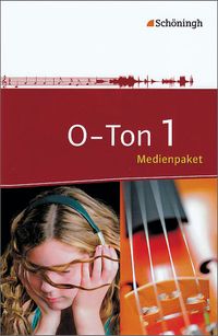 Buch Cover O-Ton / O-Ton - Arbeitsbücher für den Musikunterricht in der Sekundarstufe I
