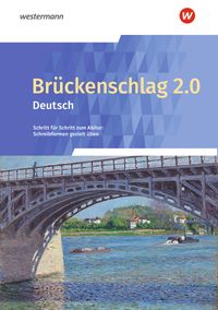Buch Cover Brückenschlag 2.0 Deutsch - Schritt für Schritt zum Abitur: Schreibformen gezielt üben - Ausgabe 2024