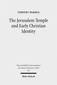Buch Cover The Jerusalem Temple and Early Christian Identity