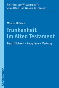 Buch Cover Trunkenheit im Alten Testament