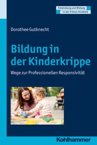 Buch Cover Bildung in der Kinderkrippe