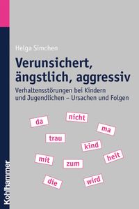 Buch Cover Verunsichert, ängstlich, aggressiv