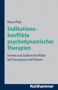 Buch Cover Indikationskonflikte psychodynamischer Therapien