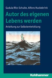 Buch Cover Autor des eigenen Lebens werden