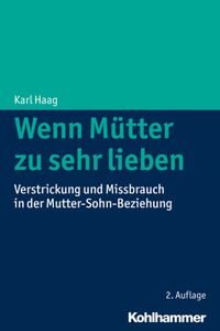 Buch Cover Wenn Mütter zu sehr lieben