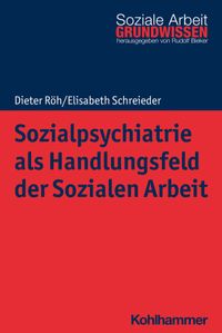 Buch Cover Sozialpsychiatrie als Handlungsfeld der Sozialen Arbeit