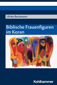 Buch Cover Biblische Frauenfiguren im Koran