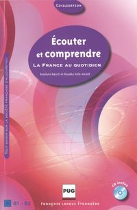 Buch Cover Écouter et comprendre La France au quotidien