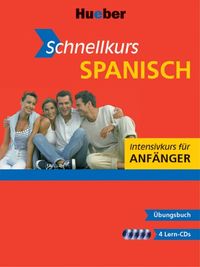 Buch Cover Schnellkurs Spanisch. Der direkte Weg zu gutem Spanisch
