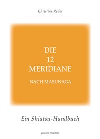 Buch Cover Die 12 Meridiane nach Masunaga