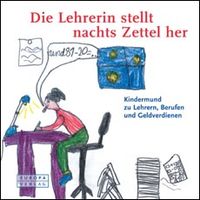 Buch Cover Die Lehrerin stellt nachts Zettel her