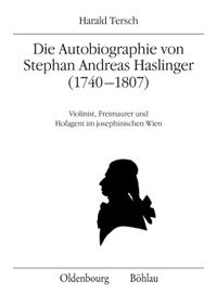Buch Cover Die Autobiographie von Stephan Andreas Haslinger (1740–1807)