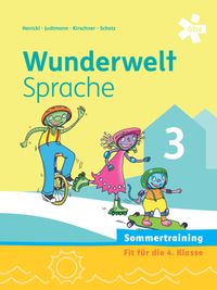 Buch Cover Wunderwelt Sprache 3, Arbeitsheft Sommertraining
