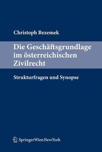 Buch Cover Die Geschäftsgrundlage im österreichischen Zivilrecht