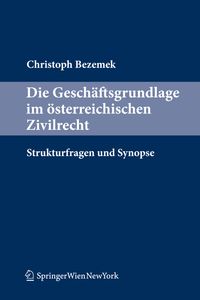 Buch Cover Die Geschäftsgrundlage im österreichischen Zivilrecht