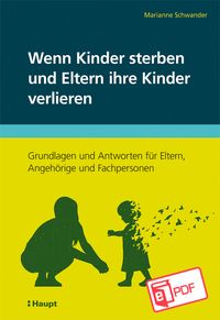 Buch Cover Wenn Kinder sterben und Eltern ihre Kinder verlieren