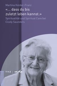 Buch Cover '... dass du bis zuletzt leben kannst.'