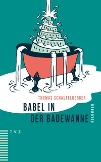 Buch Cover Babel in der Badewanne
