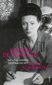 Buch Cover Die legendären Gespräche mit Alice Schwarzer