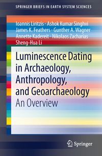 Buch Cover Luminescence Dating in Archaeology, Anthropology, and Geoarchaeology