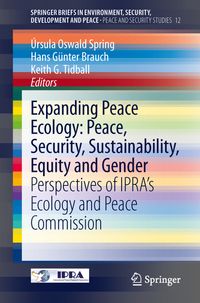 Buch Cover Expanding Peace Ecology: Peace, Security, Sustainability, Equity and Gender