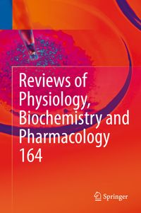 Buch Cover Reviews of Physiology, Biochemistry and Pharmacology, Vol. 164