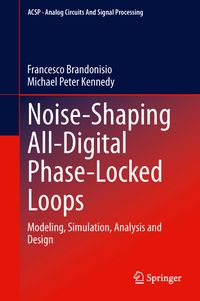 Buch Cover Noise-Shaping All-Digital Phase-Locked Loops