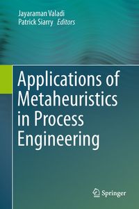 Buch Cover Applications of Metaheuristics in Process Engineering
