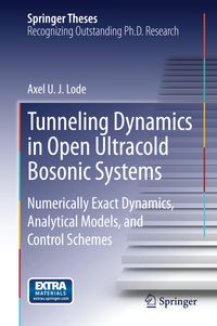Buch Cover Tunneling Dynamics in Open Ultracold Bosonic Systems