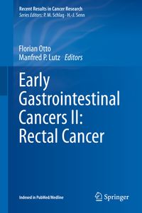 Buch Cover Early Gastrointestinal Cancers II: Rectal Cancer