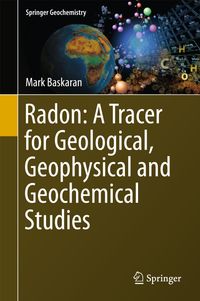 Buch Cover Radon: A Tracer for Geological, Geophysical and Geochemical Studies