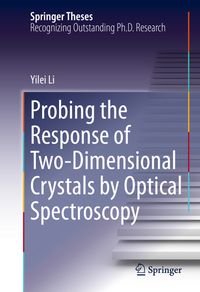 Buch Cover Probing the Response of Two-Dimensional Crystals by Optical Spectroscopy