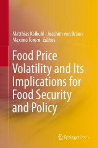 Buch Cover Food Price Volatility and Its Implications for Food Security and Policy