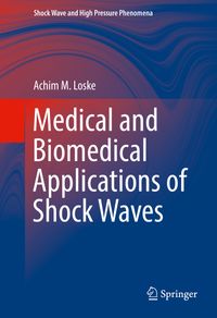 Buch Cover Medical and Biomedical Applications of Shock Waves