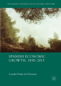 Buch Cover Spanish Economic Growth, 1850–2015