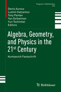 Buch Cover Algebra, Geometry, and Physics in the 21st Century