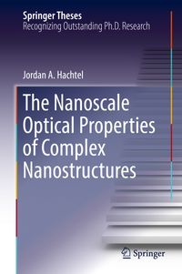 Buch Cover The Nanoscale Optical Properties of Complex Nanostructures