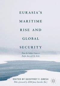 Buch Cover Eurasia’s Maritime Rise and Global Security