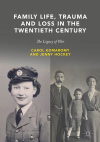 Buch Cover Family Life, Trauma and Loss in the Twentieth Century