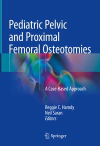 Buch Cover Pediatric Pelvic and Proximal Femoral Osteotomies