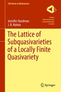 Buch Cover The Lattice of Subquasivarieties of a Locally Finite Quasivariety