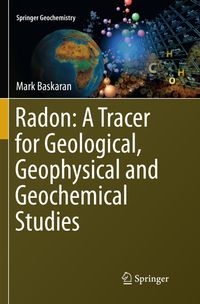 Buch Cover Radon: A Tracer for Geological, Geophysical and Geochemical Studies