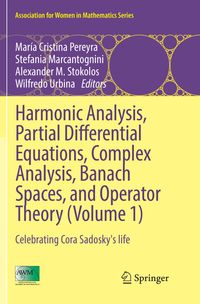 Buch Cover Harmonic Analysis, Partial Differential Equations, Complex Analysis, Banach Spaces, and Operator Theory (Volume 1)