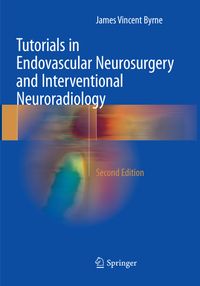 Buch Cover Tutorials in Endovascular Neurosurgery and Interventional Neuroradiology