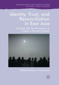 Buch Cover Identity, Trust, and Reconciliation in East Asia