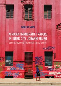 Buch Cover African Immigrant Traders in Inner City Johannesburg
