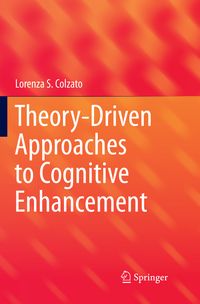 Buch Cover Theory-Driven Approaches to Cognitive Enhancement