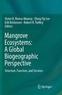 Buch Cover Mangrove Ecosystems: A Global Biogeographic Perspective