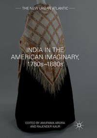 Buch Cover India in the American Imaginary, 1780s–1880s