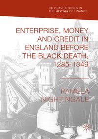 Buch Cover Enterprise, Money and Credit in England before the Black Death 1285–1349